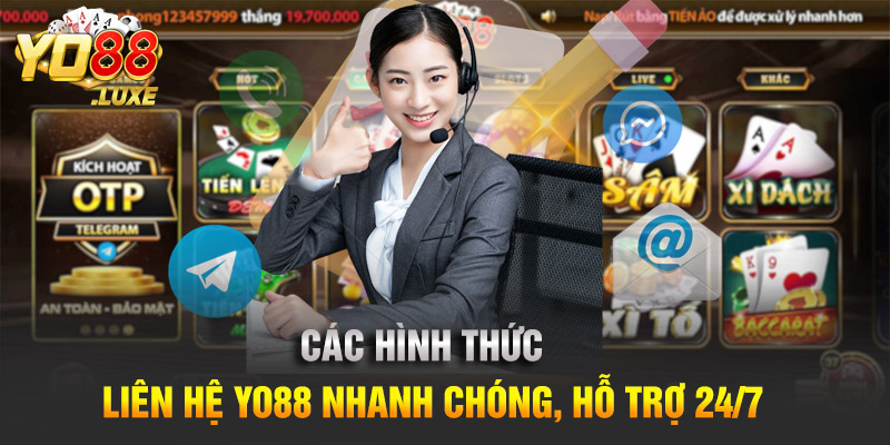 Các hình thức liên hệ Yo88 nhanh chóng, hỗ trợ 24/7