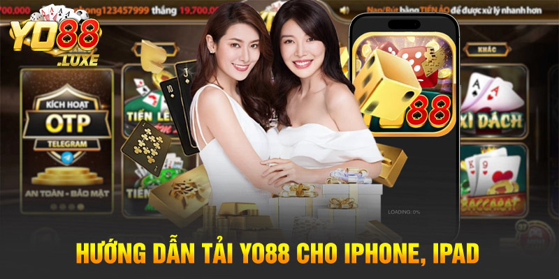 Hướng dẫn tải Yo88 cho iPhone, iPad