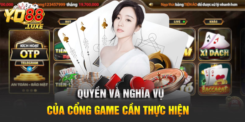 Quyền và nghĩa vụ của cổng game 