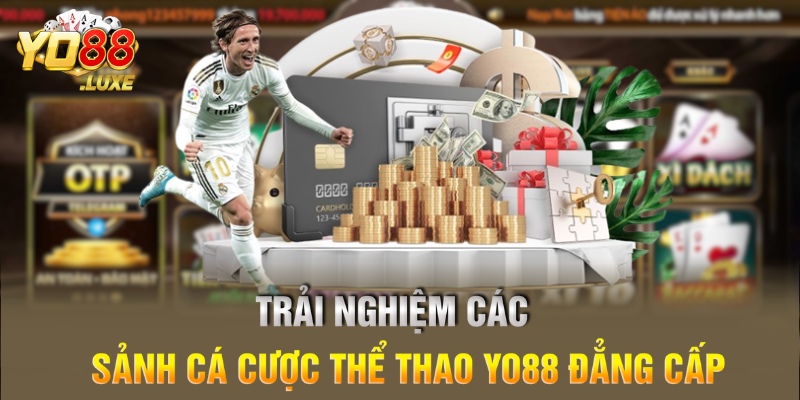 Trải nghiệm các sảnh cá cược thể thao Yo88 đẳng cấp