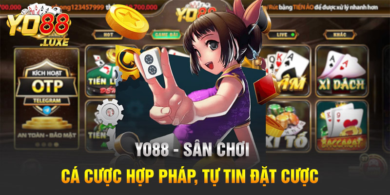 Yo88 - Sân chơi hợp pháp, tự tin đặt cược